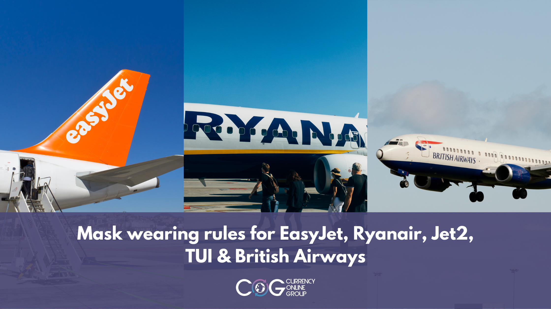 Mask wearing rules for Jet2, EasyJet, Ryanair, British Airways and TUI